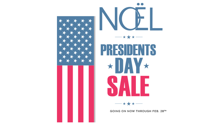 Noel Presidents Day 2019 Sale